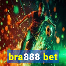 bra888 bet